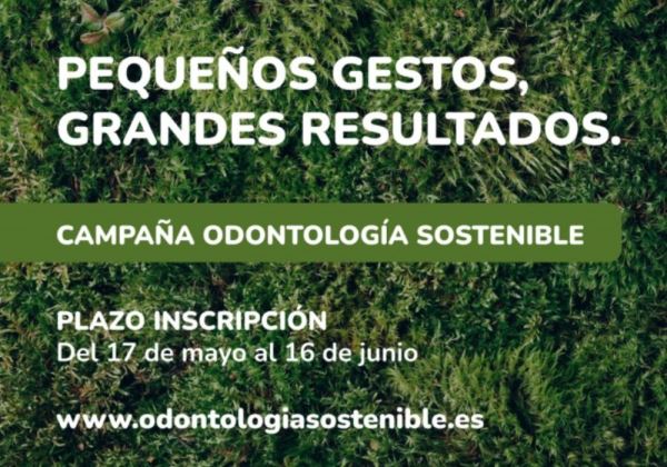 El Consejo General de Dentistas y la Fundación Dental Española lanzan una campaña para promover la Odontología sostenible